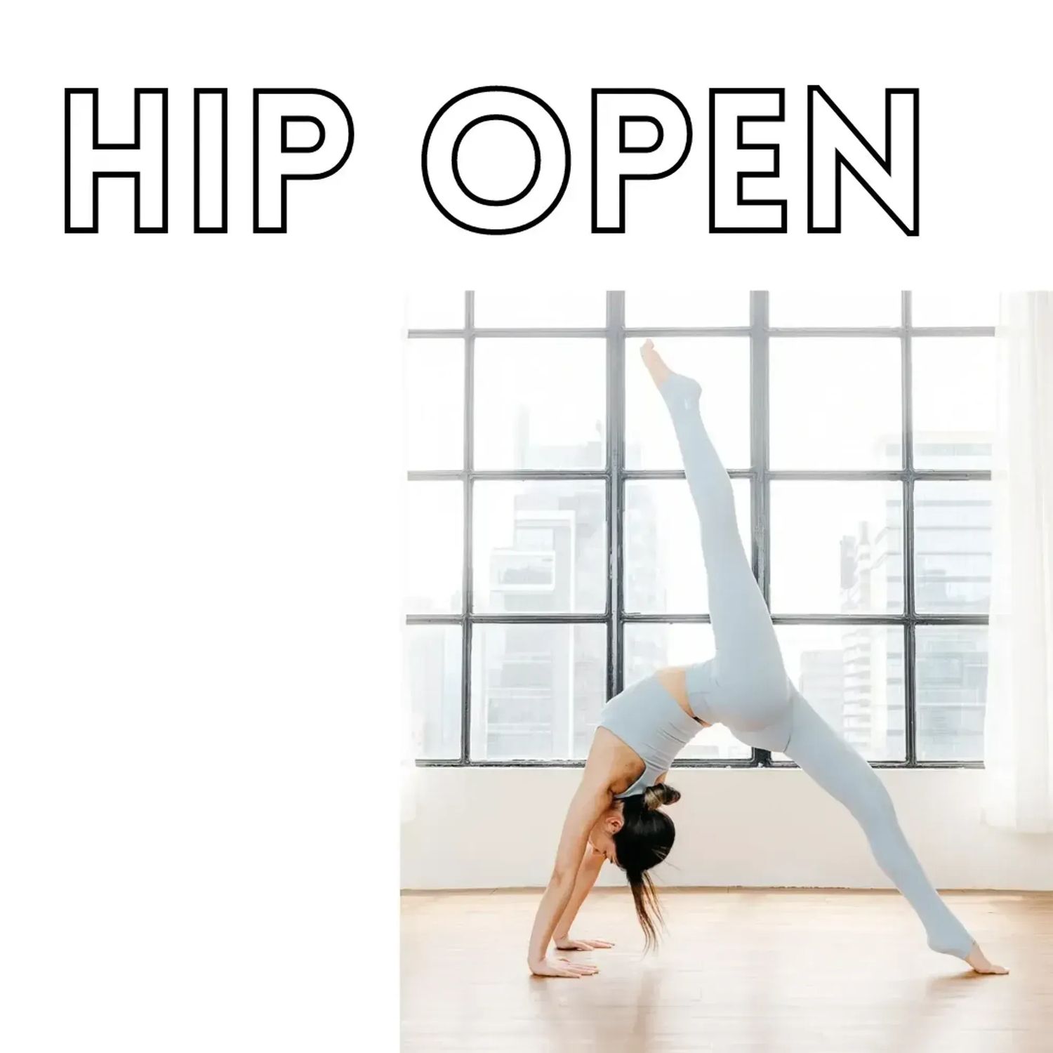 Hip Opening 髖關節伸展
